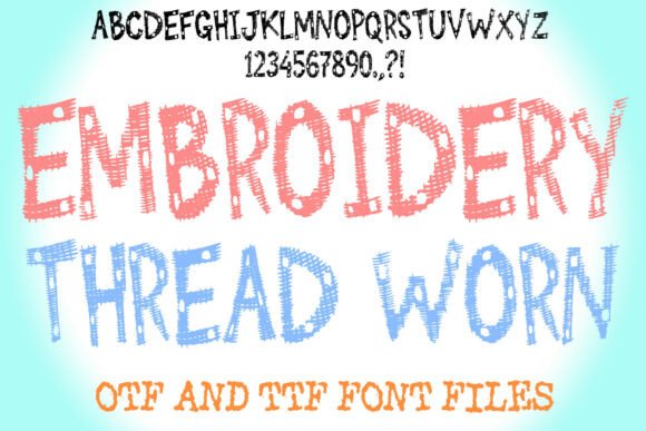Embroidery Thread Worn Font Review