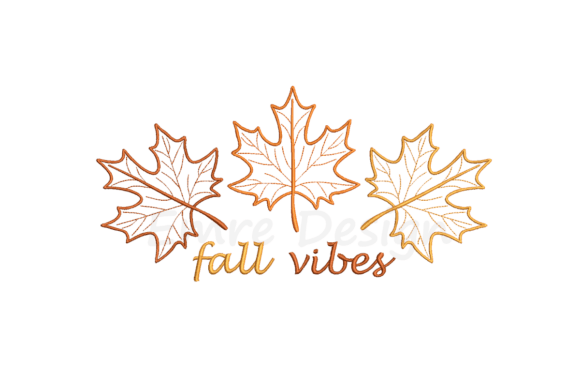 Fall Vibes Leaves Embroidery Design